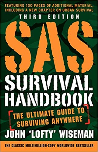 SAS生存手册第三版:终极指南幸存的任何地方